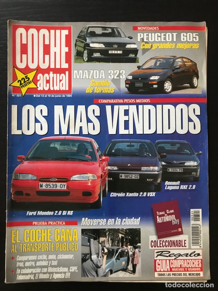 Coches: COCHE ACTUAL N&ordm; 321 - FORD MONDEO / CITROEN XANTIA VSX / RENAULT LAGUNA RXE / HONDA ACCORD COUPE