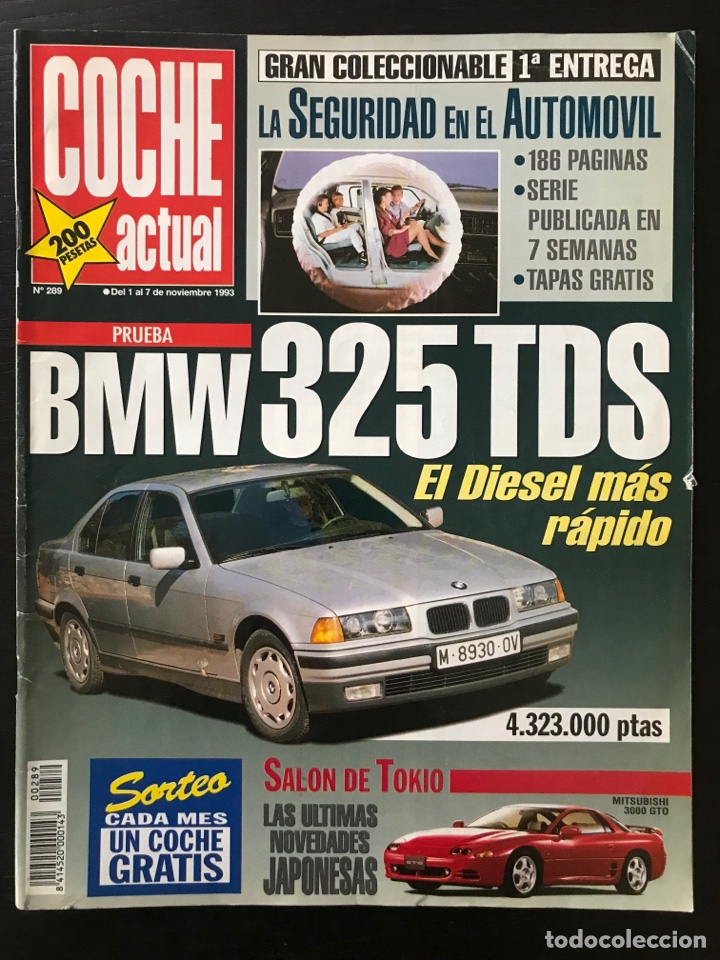 Coches: COCHE ACTUAL N&ordm; 289 - BMW 325 TDS / HONDA ACCORD 2.3 / RALLY CATALU&Ntilde;A