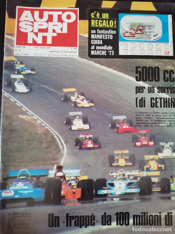 Coches: 1973 REVISTA AUTO SPRINT - FIAT - FORMULA 1 - RALLYE - INCLUI POSTER