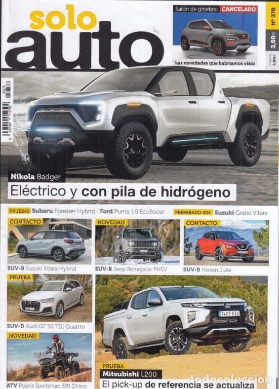 Coches: REVISTA SOLO AUTO N&ordm; 378. PRU: MITSUBISHI L200 DOBLE CABINA 220 DI-D KAITEKI AUT. AUDI Q7 50 TDI QUA