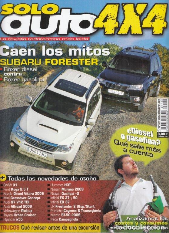 Coches: REVISTA SOLO AUTO 4X4 N&ordm; 300. COMP: SUBARU FORESTER 2.0 GASOLINA Y SUBARU FORESTER 2.0 TD.