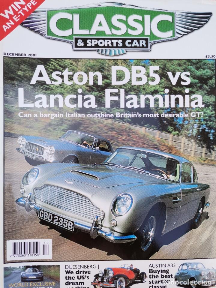 Coches: 2001 REVISTA CLASSIC & SPORT CAR -ASTON MARTIN DB5 VS LANCIA FLAMINIA - JAGUAR XJR - DUESENBERG