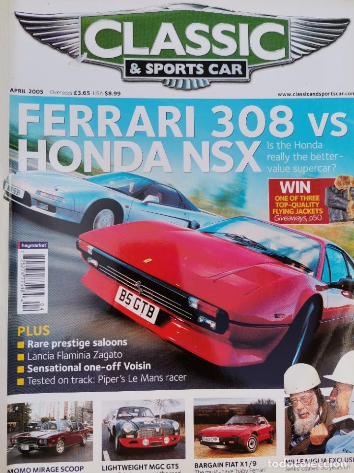 Coches: 2005 REVISTA CLASSIC & SPORT CAR - FERRARI 308 VS HONDA NSX - MOMO MIRAGE SCOOP FIAT X1/9