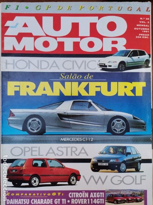 Coches: 1991 REVISTA AUTO MOTOR - SALON DE FRANKFURT - MERCEDES C112 - CITROEN AX GTI - ROVER 114 GTI