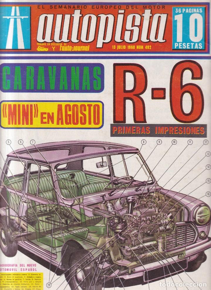 Coches: AUTOPISTA - N&ordm; 492 / JULIO 1968 - RENAULT 6 - NUEVO MINI COOPER