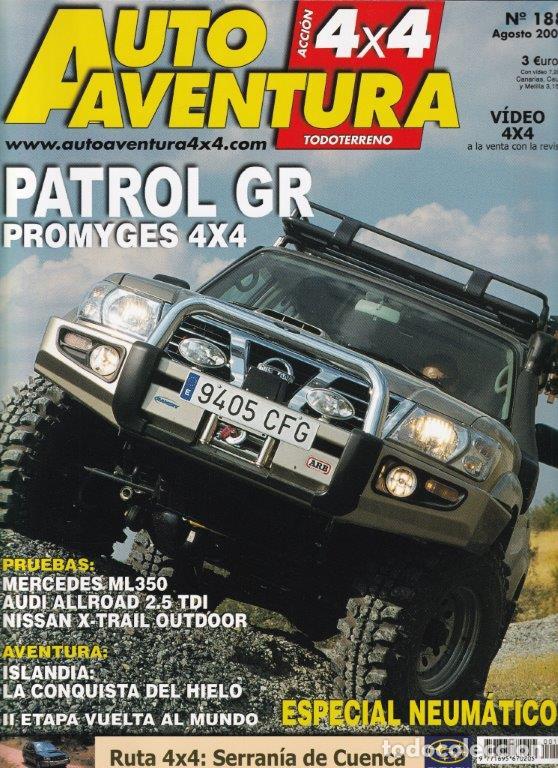 Coches: REVISTA AUTO AVENTURA 4X4 N&ordm; 188 A&Ntilde;O 2003. PRU: PATROL GR 3.0 DI PROMYGES 4X4. MERCEDES ML 350 V6.