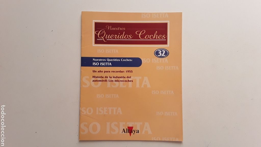 Coches: FASCICULO - ISO ISETTA - NUESTROS QUERIDOS COCHES