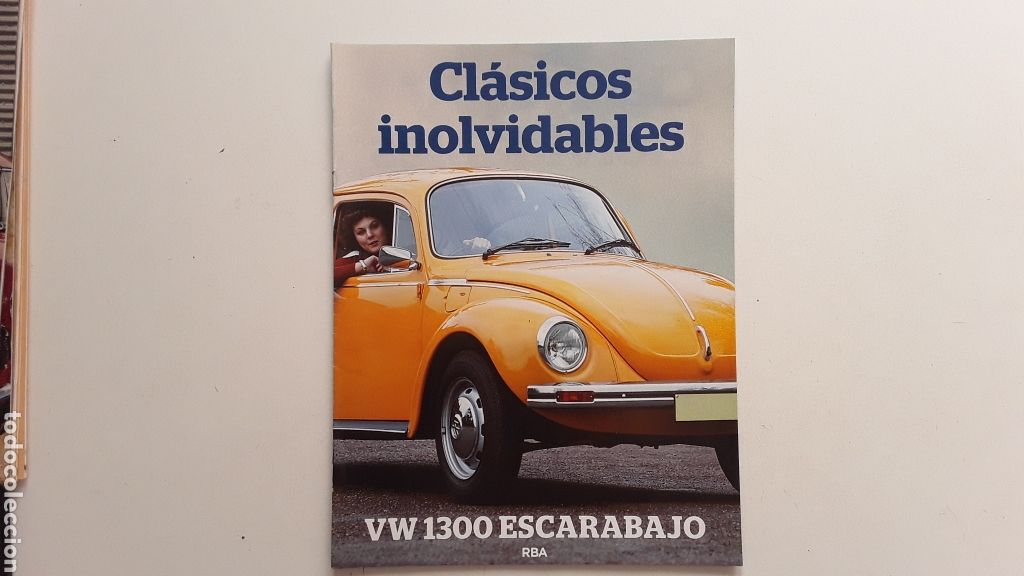 Carros: FASCICULO - VW 1300 ESCARABAJO - COCHES INOLVIDABLES