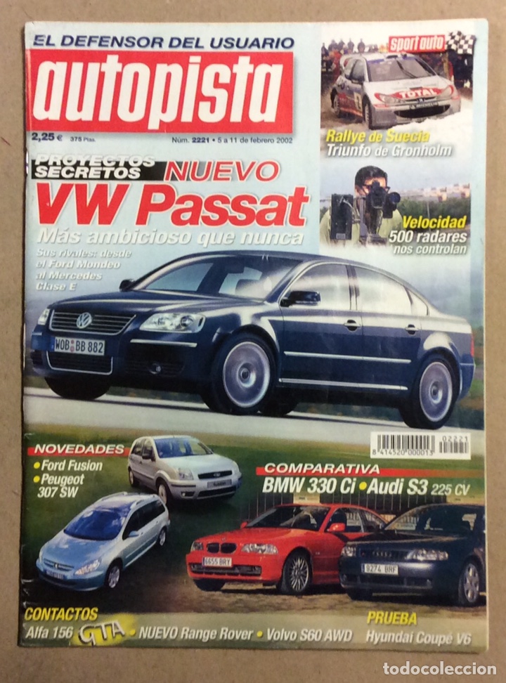 Cars: AUTOPISTA N&deg; 2221 (2002). VW PASSAT, COMPARATIVA BMW 330 Ci VS AUDI S3, ALFA 156,...