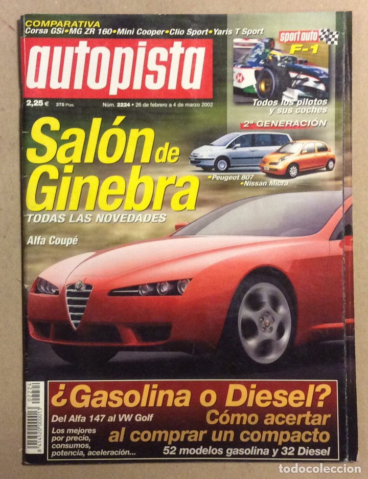 Voitures: AUTOPISTA N&deg; 2224 (2002). ALFA COUP&Eacute;, COMPARATIVA CORSA GSi Vs MG ZR 160 Vs MINI COOPER Vs CL&Iacute;O SPOR