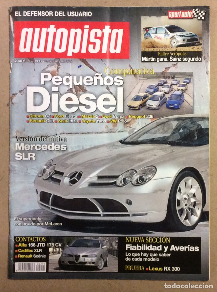 Voitures: AUTOPISTA N&deg; 2291 (2003). MERCEDES SLR, CADILLAC XLR, LEXUS RX 300,...