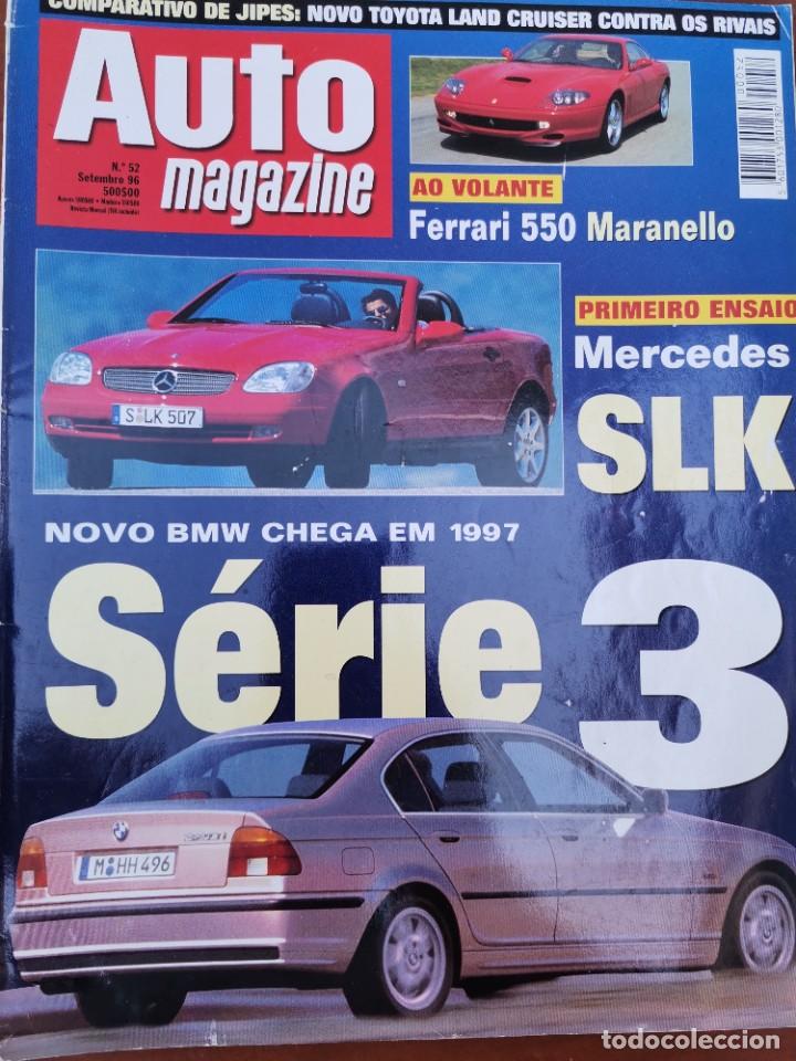Coches: 1996 REVISTA AUTO MAGAZINE - FERRARI 550 - MERCEDES SLK - BMW SERIE 3