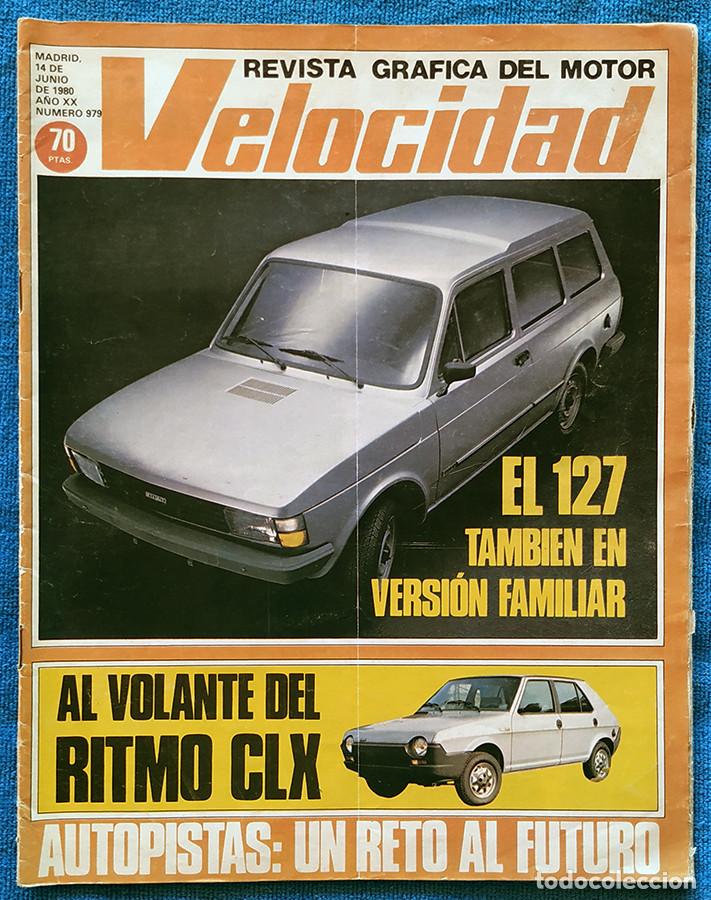 Coches: Revista VELOCIDAD n&ordm; 979 Junio 1.980