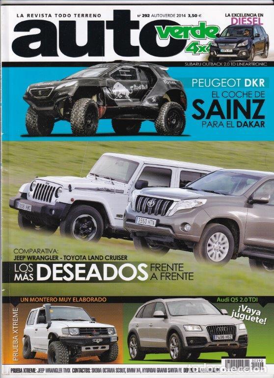 Coches: REVISTA AUTOVERDE 4X4 N&ordm; 292 A&Ntilde;O 2014. PRU: SUBARU OUTBACK 2.0 D LINEARTRONIC. SKODA YETI 2.0 TDI.