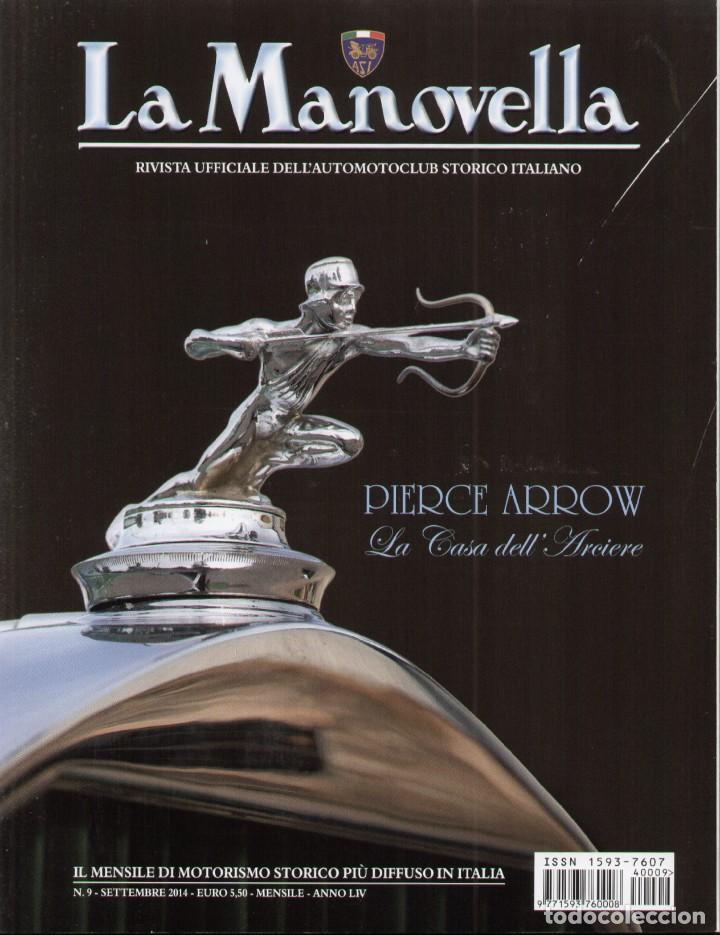 Carros: revista LA MANOVELLA 2014 No 9 Settembre Auto e Moto Storiche PIERCE ARROW - en italiano