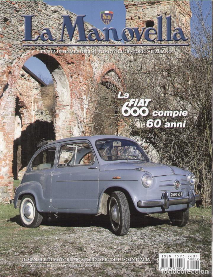 Cars: revista LA MANOVELLA 2015 No 4 Aprile ASI Auto Moto Storiche - en italiano
