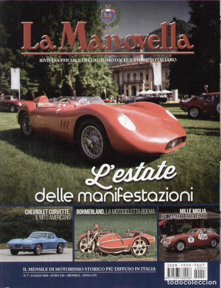 Coches: revista LA MANOVELLA 2016 No 7 Luglio ASI Auto Moto Storiche - en italiano