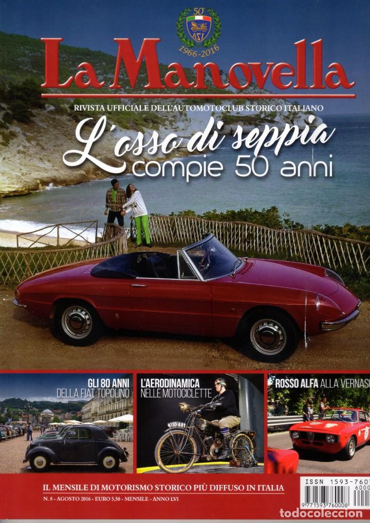 Voitures: revista LA MANOVELLA 2016 No 8 Agosto ASI Auto Moto Storiche - en italiano