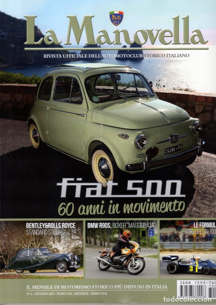 Auto: revista LA MANOVELLA 2017 No 6 Giugno ASI Auto Moto Storiche - en italiano