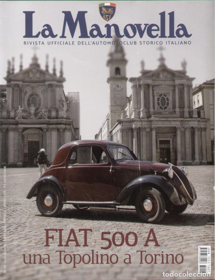 Coches: revista LA MANOVELLA 2018 No 7 Luglio ASI Auto Moto Storiche - en italiano