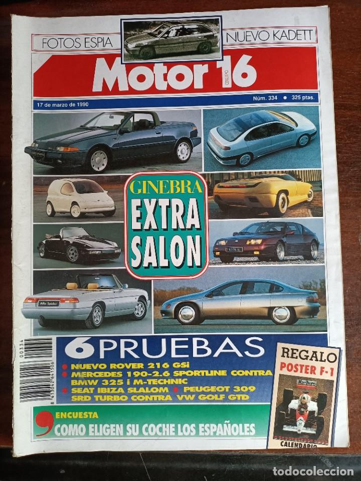 Coches: MOTOR 16 N&ordm; 334 - EXTRA SAL&Oacute;N GINEBRA. NUEVO OPEL KADETT. 6 PRUEBAS (SIN P&Oacute;STER)