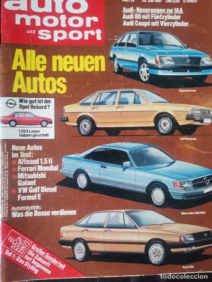 Coches: 1981 REVISTA AUTO MOTOR UNDO SPORT - ALFASUD 1.5 TI - FERRARI MONDIAL - OPEL ASCONA