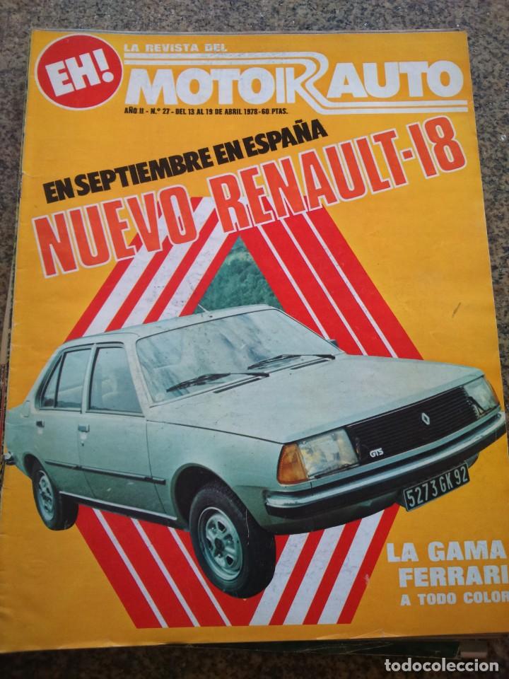 Auto: REVISTA MOTOR AUTO -- N&ordm; 27 - ABRIL 1978 -- NUEVO RENAULT 18 --