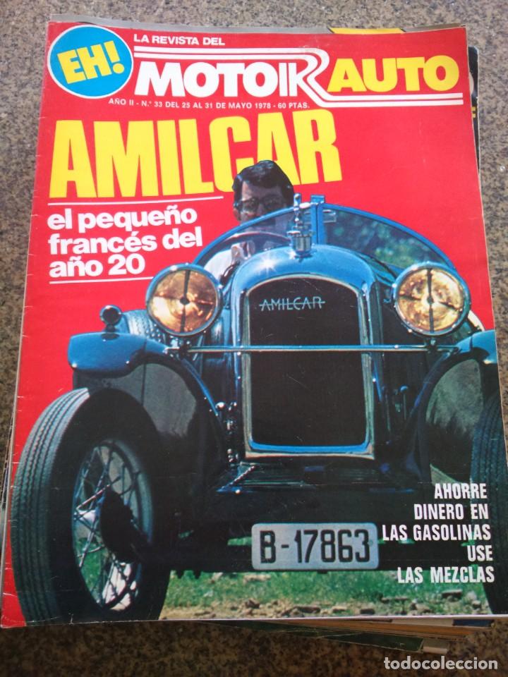 Auto: REVISTA MOTOR AUTO -- N&ordm; 33 - MAYO 1978 -- AMILCAR --