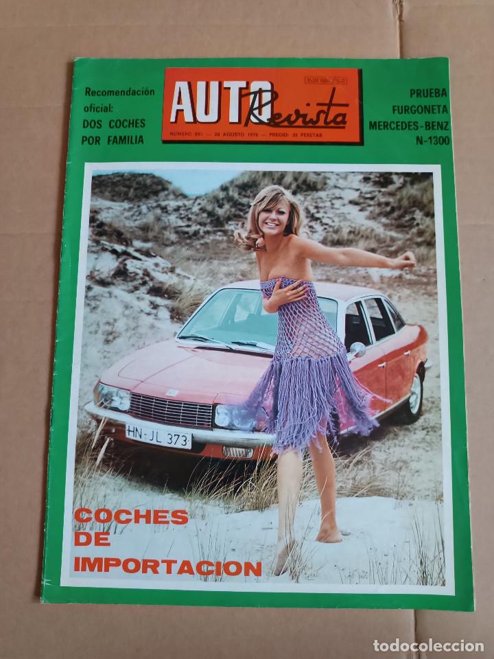Coches: REVISTA AUTOREVISTA N&ordm; 999 A&Ntilde;O 1976. PRUEBA: FURGONETA MERCEDES BENZ N-1300.