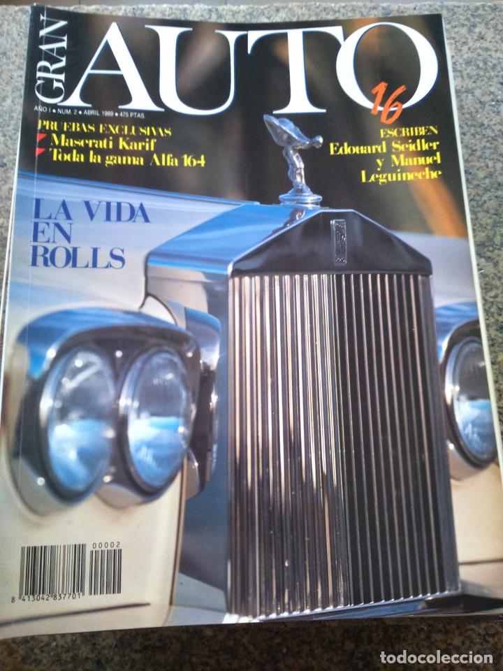 Cars: REVISTA GRAN AUTO 16 -- N&ordm; 2 -- 1989 -- LA VIDA EN ROLLS -- MASERATI KARIF / ALFA 164 --