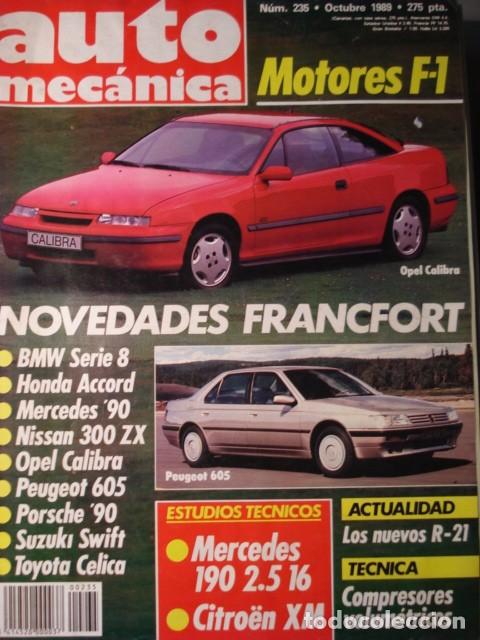 Coches: REVISTA AUTOMECANICA 235 Opel calibra - BMW serie 8 - Honda Accord - Mercedes - Nissan 300 ZX -