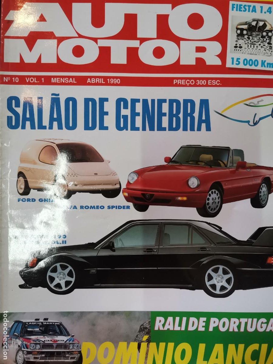 Coches: 1990 REVISTA AUTO MOTOR -ALFA ROMEO SPIDER MERCEDES 190 2.5 EVOL.II RALI DE PORTUGAL DOMINIO LANCIA