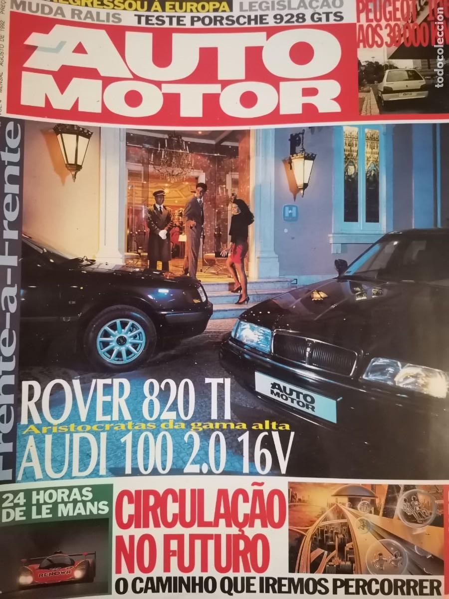 Coches: 1992 REVISTA AUTO MOTOR - ROVER 820 TI - AUDI 100 2.0 16V - 24 HORAS DE LE MANS