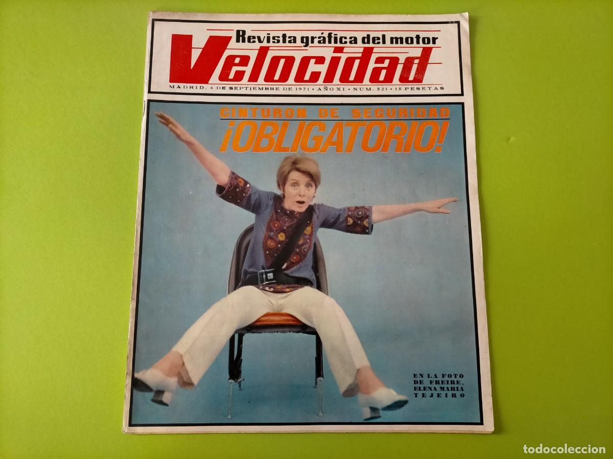 Coches: REVISTA VELOCIDAD N&ordm; 521 A&Ntilde;O 1971- SEAT 1430 MEJORADO