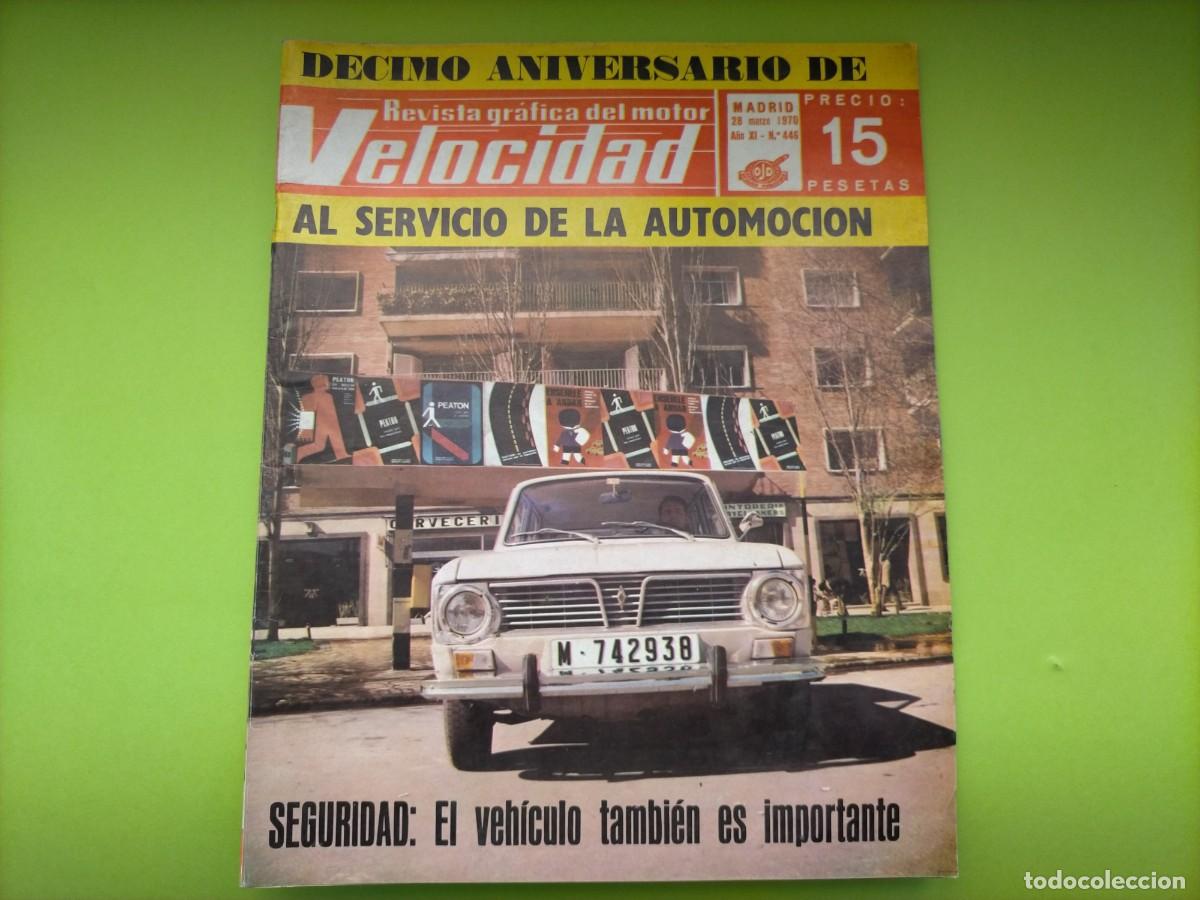 Coches: REVISTA VELOCIDAD N&ordm; 446 A&Ntilde;O 1970- EL CITROEN MASERATI