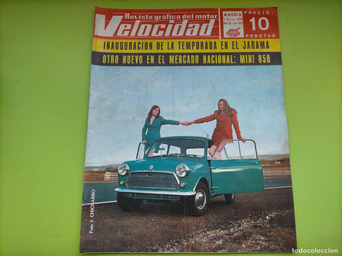 Coches: REVISTA VELOCIDAD N&ordm; 443 A&Ntilde;O 1970- MINI 850