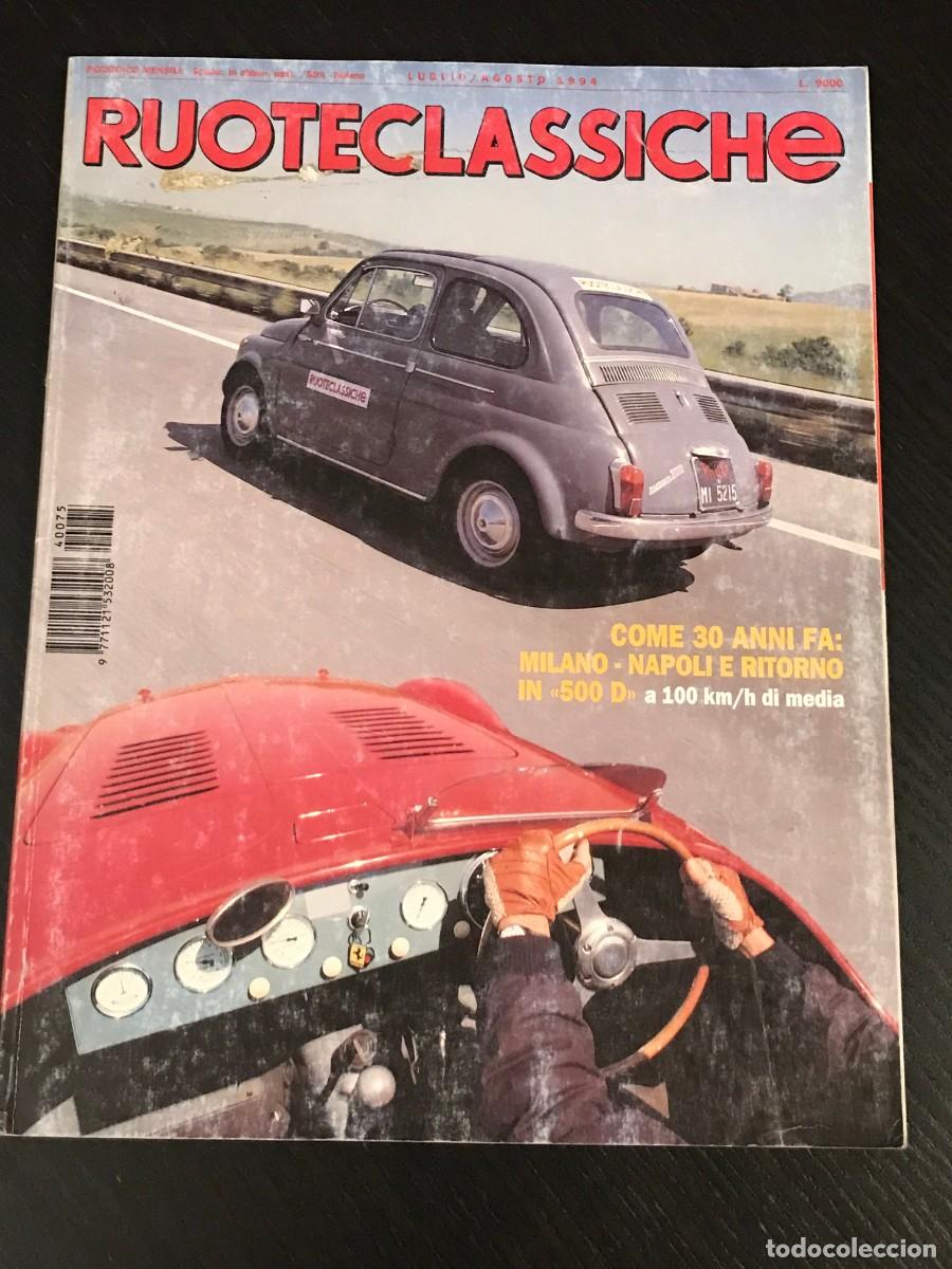 Coches: RUOTECLASSICHE N&ordm; 75 - FERRARI 125 S FIAT 500 CINQUECENTO LANCIA STRATOS CORVETTE STINGRAY LANCIA VW