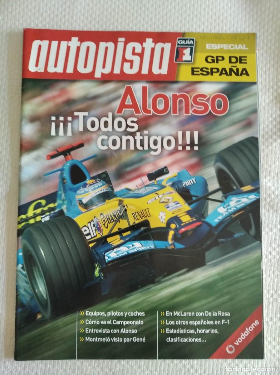 Carros: AUTOPISTA. SUPLEMENTO. EDICI&Oacute;N ESPECIAL. GRAN PREMIO DE ESPA&Ntilde;A: ENTREVISTA A ALONSO. MONTMEL&Oacute;.. LEER