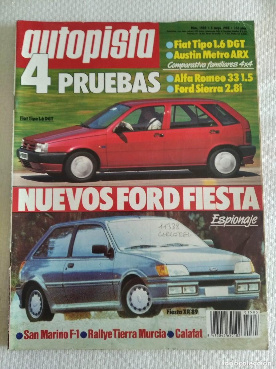 Autos: AUTOPISTA. N&ordm; 1503. A&Ntilde;O 1988. PRUEBA: FIAT TIPO 1.6 DGT. AUSTIN METRO ARX. TURISMO: SIERRA DE.. LEER