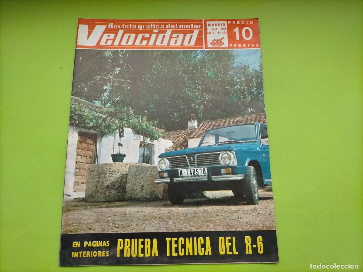 Coches: REVISTA VELOCIDAD N&ordm; 404 A&Ntilde;O 1969- PRUEBA TECNICA RENAULT 6