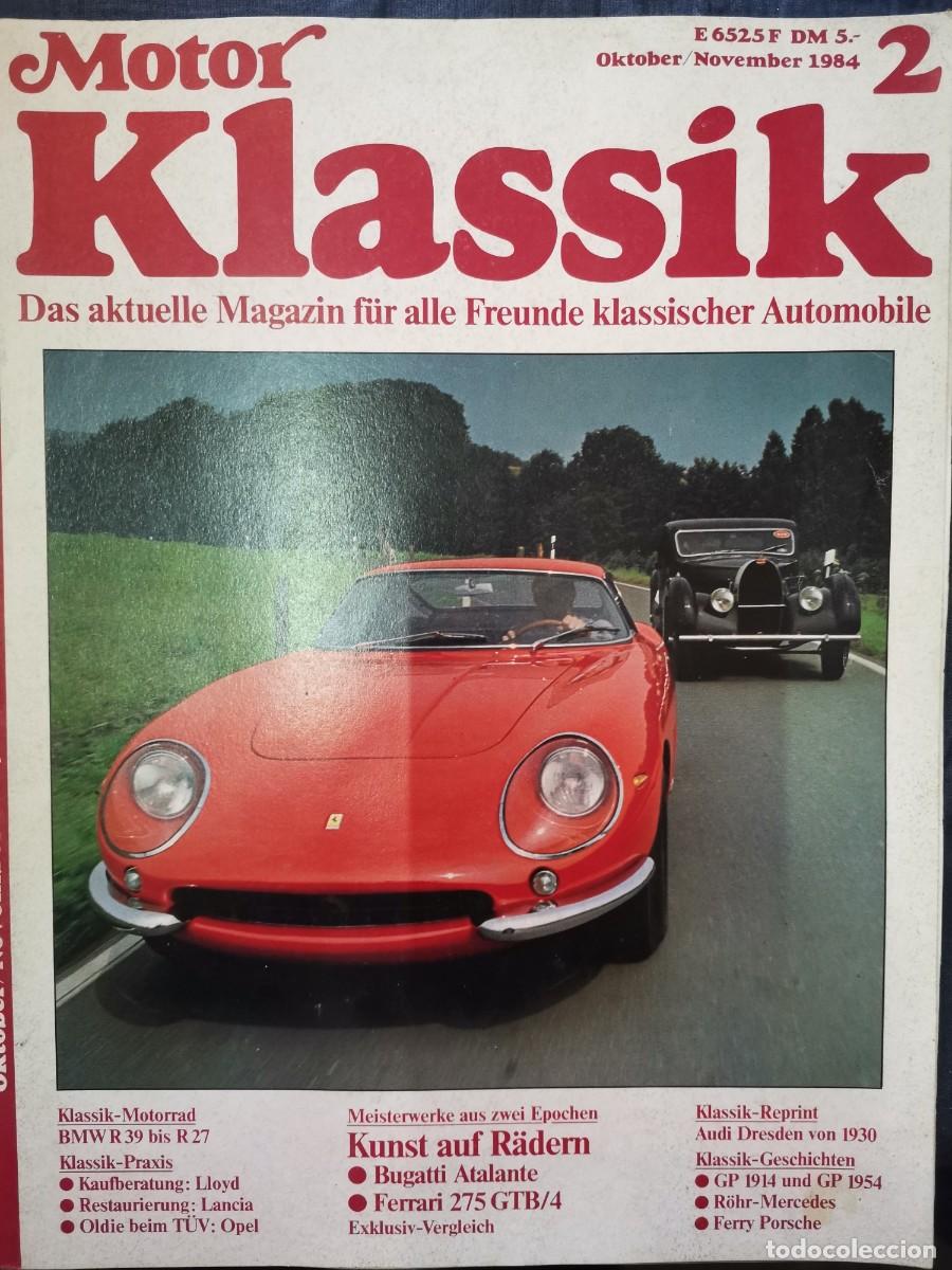 Coches: 1984 REVISTA MOTOR KLASSIC - BMW R39 BIS R27 - BUGATTI ATALANTE