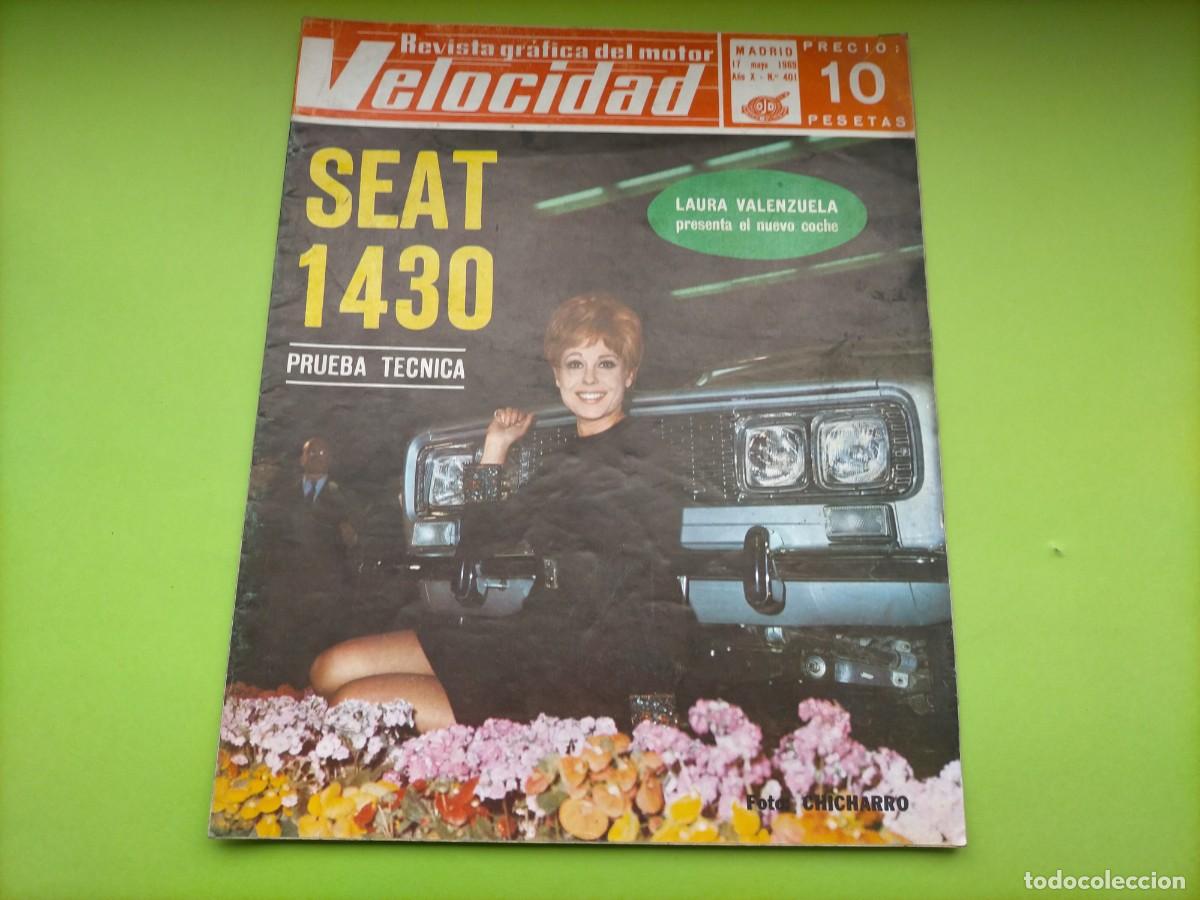 Coches: REVISTA VELOCIDAD N&ordm; 401 A&Ntilde;O 1969 - PRUEBA SEAT 1430 - NUEVO COMION BARREIROS