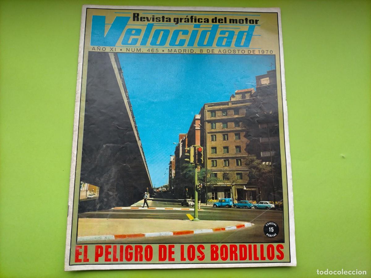 Coches: REVISTA VELOCIDAD N&ordm; 465 A&Ntilde;O 1970 - LOS MINIS TRANSFORMADOS A COOPER - PRUEBA CICLOMOTORES PEUGEOT