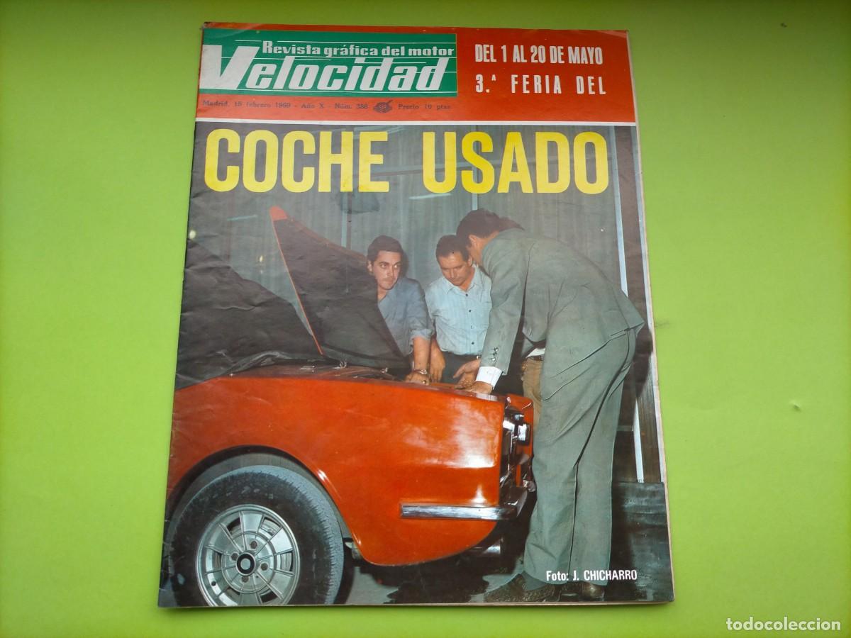 Coches: REVISTA VELOCIDAD N&ordm; 388 A&Ntilde;O 1969 -