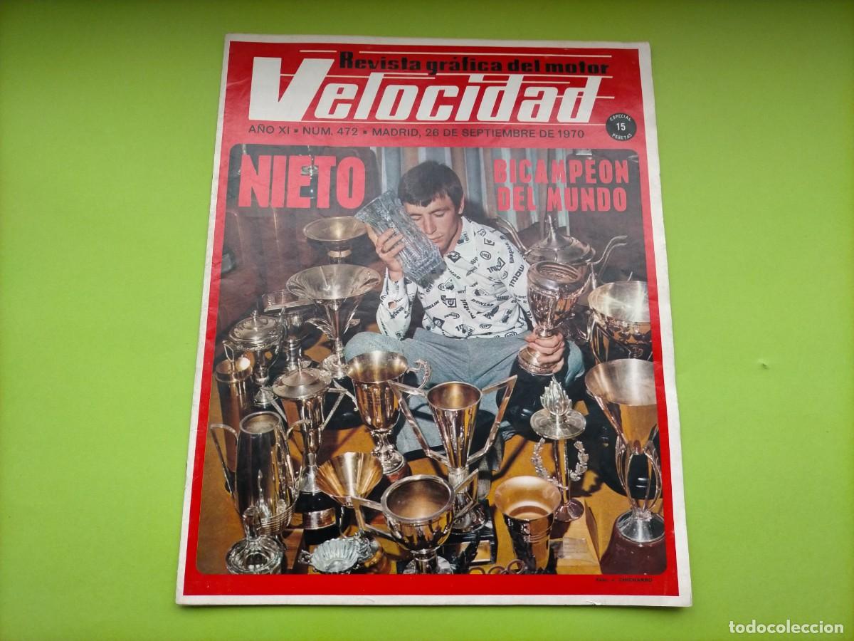 Coches: REVISTA VELOCIDAD N&ordm; 472 A&Ntilde;O 1970- PRUEBA SIMCA 1000 GT - ANGEL NIETO BICAMPEON