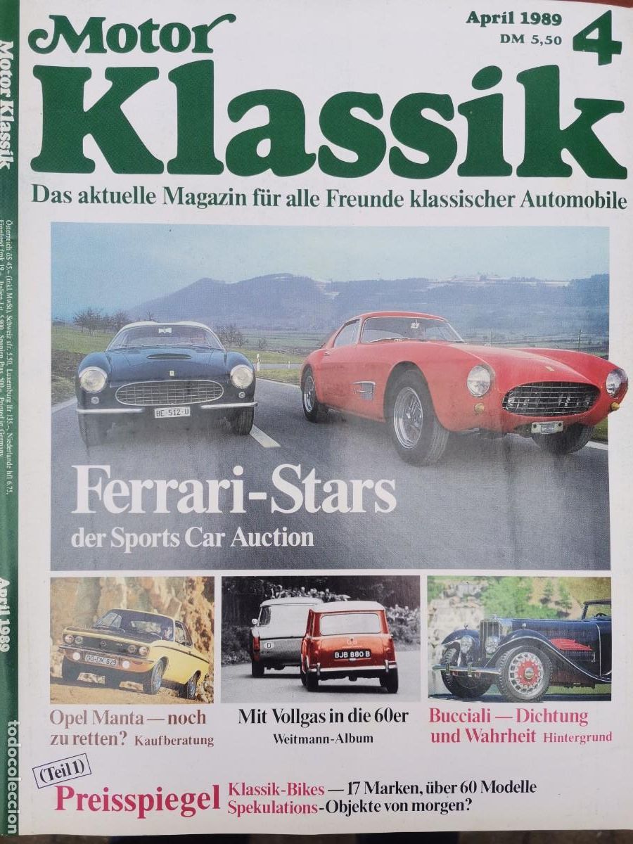 Coches: 1989 REVISTA MOTOR KLASSIK - FERRARI - OPEL MANTA - BUCCIALI - DICHTUNG