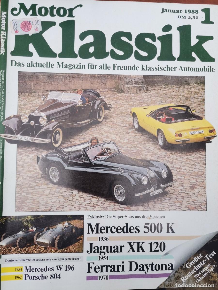 Coches: 1988 REVISTA MOTOR KLASSIK - MERCEDES 500 K - JAGUAR XK 120 - FERRARI DAYTONA