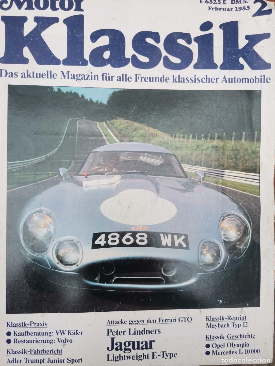 Coches: 1985 REVISTA MOTOR KLASSIK - JAGUAR E TYPE -OPEL OLYMPIA - VW KAFER