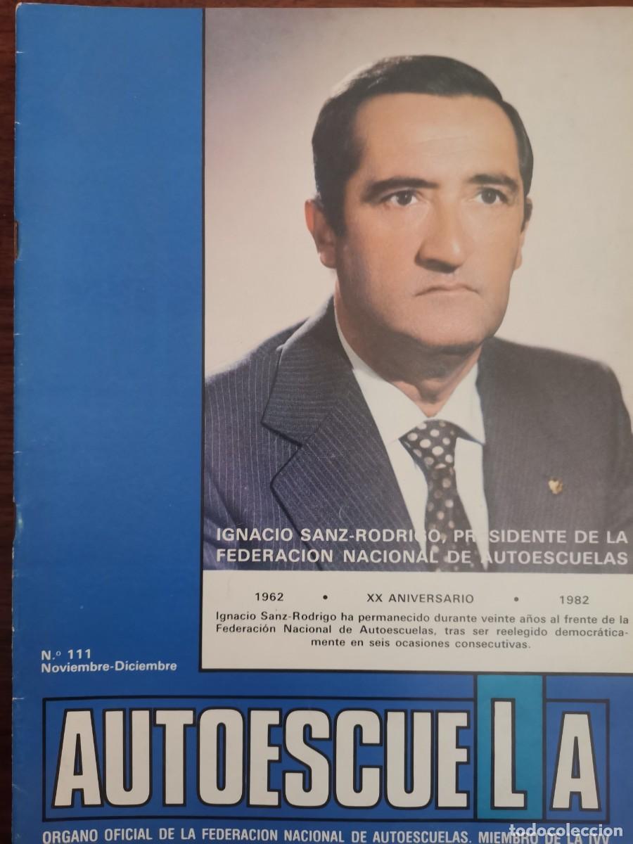 Coches: 1982 REVISTA AUTOESCUELA - CITROEN VISA II CAMPEONATO FEMININO - IGNACIO SANZ RODRIGO