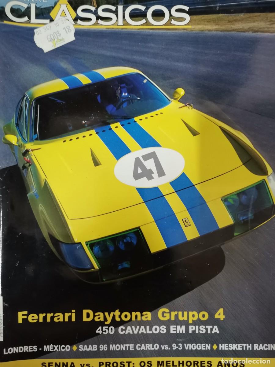 Coches: 1999 REVISTA JORNAL CLASSICOS - FERRARI DAYTONA GRUPO A - SENNA VS PROST